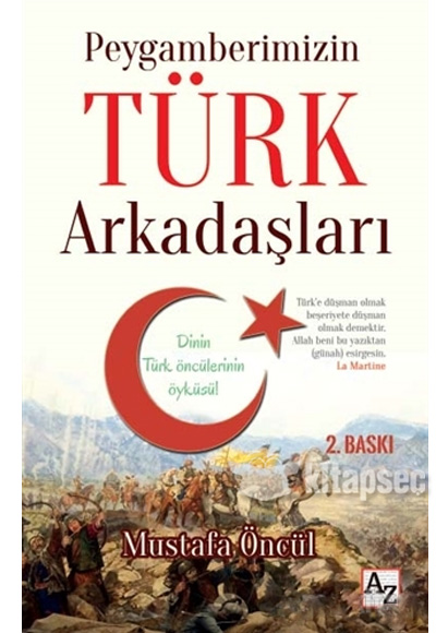 Peygamberimizin Türk Arkadaşları Mustafa Öncül Az Kitap