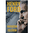 Hayatm ve lerim Henry Ford Liber Plus Yaynlar