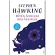 Büyük Sorulara Kısa Yanıt Stephan Hawking Alfa Yayınları