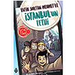 Fatih Sultan Mehmetle İstanbulun Fethi Şok Timi 1 Muhiddin Yenigün Uğurböceği Yayınları