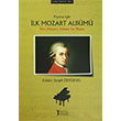 Piyano için İlk Mozart Albümü First Mozart Album for Piano Müzik Eğitimi Yayınları