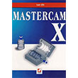 Mastercam X Sekin Yaynclk
