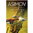 Uzay Akmlar Isaac Asimov thaki Yaynlar