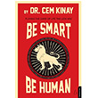 Be Smart Be Human Cem Knay Destek Yaynlar
