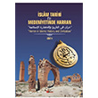 İslam Tarihi ve Medeniyetinde Harran Cilt: 1 Kasım Şulul Berikan Yayınları