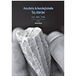 Anadolu Arkeolojisinde Ta Aletler Kolektif Ege Yaynlar