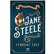 Jane Steele Lyndsay Faye Yabanc Yaynevi