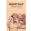 Bir Aşkın Tarihi Mehmet Rauf Puslu Yayıncılık