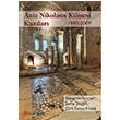 Aziz Nikolaos Kilisesi Kazlar 1989 2009  Kolektif Homer Kitabevi