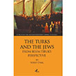 The Turks And The Jews Yusuf nal Profil Kitap