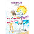 The Adventures of Luna Buga and Ayana  Melek Eryazc Yitik lke Yaynlar