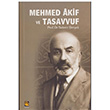 Mehmed Akif ve Tasavvuf Selami imek Buhara Yaynlar
