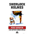 Perde Kapanıyor Sherlock Holmes Sir Arthur Conan Doyle Martı Yayınları