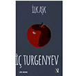 İlk Aşk İvan Sergeyeviç Turgenyev İz Yayıncılık