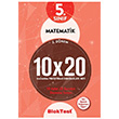 5. Sınıf 2. Dönem Matematik 10x20 Kazanım Pekiştirme Denemeleri Seti Blok Test Yayınları