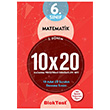 6. Sınıf 2. Dönem Matematik 10x20 Kazanım Pekiştirme Denemeleri Seti Blok Test Yayınları