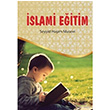 İslami Eğitim Seyyid Haşim Musevi İmam Rıza Dergahı Yayınları