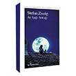 Ay Işığı Sokağı Stefan Zweig İlgi Kültür Sanat Yayınları