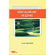 Golf Alanları ve Çevre Çağatay Güler Yazıt Yayınları