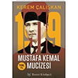 1919 Mustafa Kemal Mucizesi Kerem alkan Remzi Kitabevi
