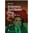Antikomünizm Ülkücü Hareket Türkeş Fatih Yaşlı Yordam Kitap