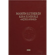 Martin Luther`in Ksa lmihali Aklamal Martin Luther GDK Yaynlar