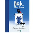 Bob ve Mavi Sanat Marion Deuchars FOM Kitap