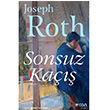 Sonsuz Kaçış Joseph Roth Can Yayınları