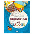 Sebastian ve Balonu Philip C. Stead Yap Kredi Yaynlar
