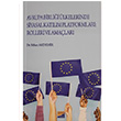 Avrupa Birlii lkelerinde Katlm Platformlar: Rolleri ve Amalar Erhan Akdemir Siyasal Kitabevi