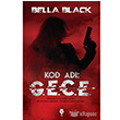 Kod Ad: G.e.c.e Bella Black Pay Kitap