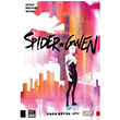Spider Gwen - Daha Byk G Jason Latour Marmara izgi