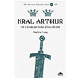 Kral Arthur Andrew Lang Maya Kitap