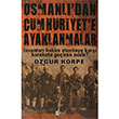 Osmanldan Cumhuriyete Ayaklanmalar zgr Krpe Paraf Kitabevi