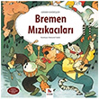Bremen Mzkaclar Grimm Kardeler Almidilli