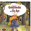 Goldilocks ve  Ay Charles Perrault Almidilli