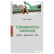 Trkmenistan Tarihinde Ekrem zbay Hiperlink Yaynlar