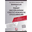 Bankaclk ve naat Sektrlerinde Tketici Hukuku ve Uygulamalar Bilge Yaynevi