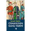 Osmanlnn Kanl Tarihi smail Metin Urzeni Yaynclk