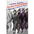 Ellen Wilkinson Bir Sosyalist ve Feministin Hayat Laura Beers Hep Kitap