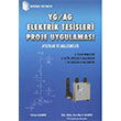 YG AG Elektrik Tesisleri Proje Uygulaması Birsen Yayınevi
