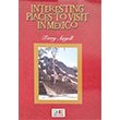 Interstng Places To Vst In Mexico Terry Angell Teg Publications