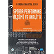 Sporda Performans lm ve Analitik Sports Performance Measurement and Analytics Lorena Martin Nobel Yaynclk