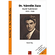 Dr. Nuredin Zaza Kurde Nejibirkirine 1919 1988 Kone Re Sitav Yaynevi