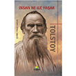 nsan Ne ile Yaar Lev Tolstoy Tropikal Kitap