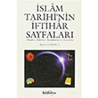 İslam Tarihi`nin İftihar Sayfaları Mustafa Fatihoğlu İki Dünya Yayınevi