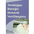 Yenidoan Bebein Mekanik Ventilasyonu Adana Nobel Kitabevi
