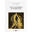 The Whisperer in Darkness H. P. Lovecraft Karbon Kitaplar