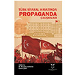 Trk Siyasal Hayatnda Propaganda almalar  Mustafa Karaca Akademisyen Kitabevi
