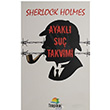 Sherlock Holmes - Ayakl Su Takvimi Sir Arthur Conan Doyle Tropikal Kitap